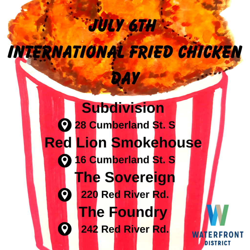 International Fried Chicken Day Waterfront District BIA